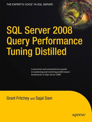 cover image of SQL Server 2008 Query Performance Tuning Distilled